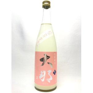 画像: 大那　特別純米　にごり酒　生酒　720ｍｌ